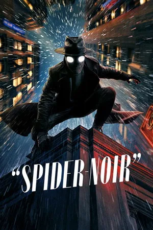 Spider-Noir 2026 Season 1 Hindi - English Audio WEB-DL 720p - 480p - 1080p [ALL EPISODES] - Movierulz