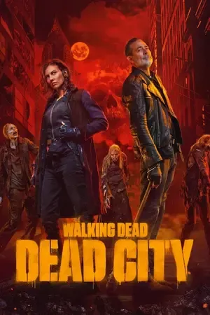 The Walking Dead: Dead City 2026 Season 3 English Audio WEB-DL 720p - 1080p [EP - 05 Added] - Movierulz