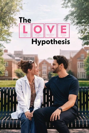 The Love Hypothesis 2026 Hindi - English Dual Audio WEB-DL 720p - 480p - 1080p - Movierulz